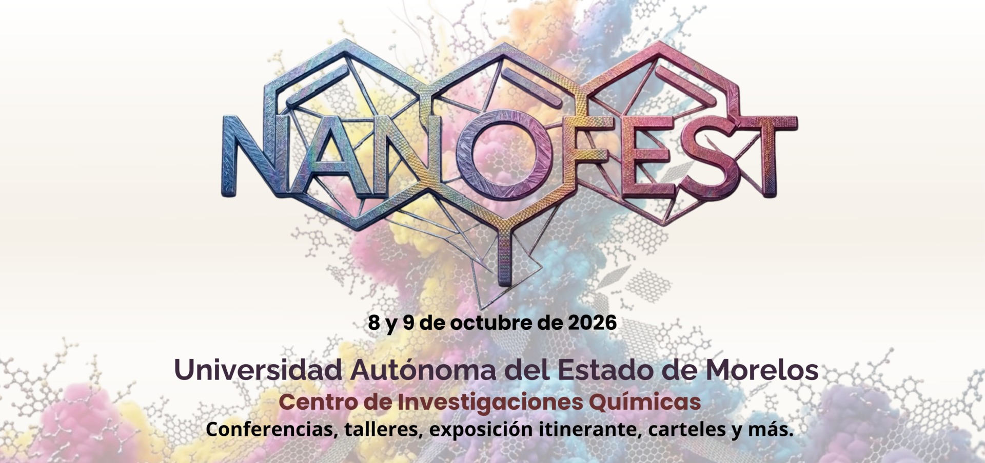 Próximamente, NANOFEST 2a edición, en la UAEM